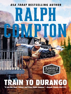 cover image of Ralph Compton Train to Durango